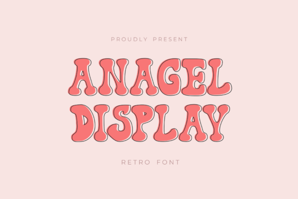 Anagel: A Groovy Display Font for Handmade Labels, Invitations & Creative Packaging