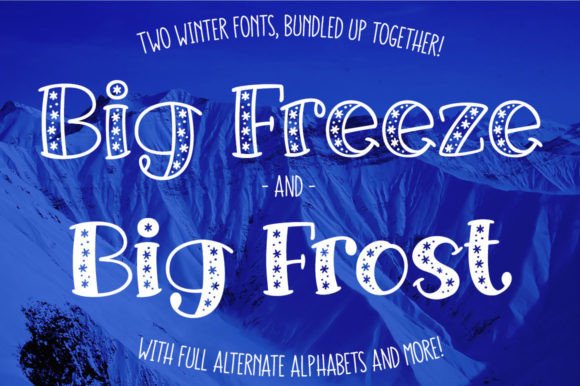 Big Freeze and Big Frost Font for Winter Crafts