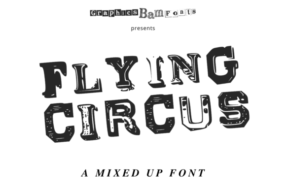 Flying Circus: A Playful Display Font for Editorial Design Projects